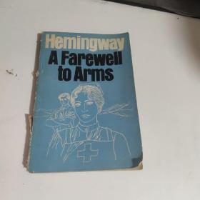 Hemingway
A Farewellto Arms