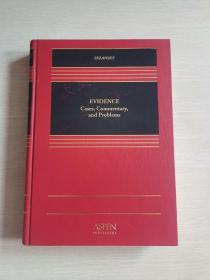 Evidence : Cases, Commentary, and Problems【精裝16開】