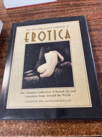 Erotica《情色艺术画册》 风月文学、美术选集，图文并茂，跨越两千年的文学艺术描写精选 配历史上著名的各类插图版画藏书票水彩