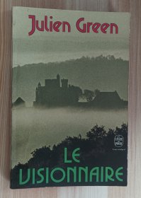 法文书 Le Visionnaire de Julien Green (Auteur)