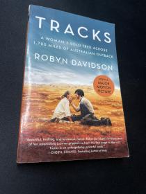Tracks(MovieTie-inEdition)AWoman'sSoloTrekAcross1700MilesofAustralianOutback沙漠驼影