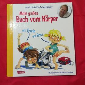 Mein groβes Buch vom Körper mit Erwin und Rosi