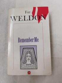 Fay WELDON Remember me