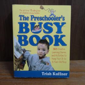 Preschooler's Busy Book: 365 Creative Games & Activities To Occupy 3-6 Year Olds