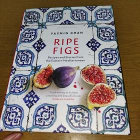 Yasmin Khan - Ripe Figs