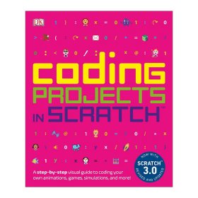 Coding Projects in Scratch DK儿童Scratch编程项目 Carol Vorderman