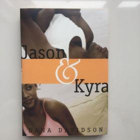 Jason And Kyra  杰森和凯拉