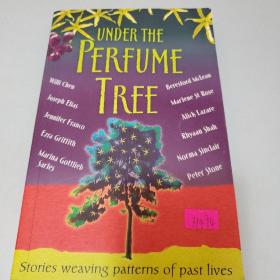 Under The Perfume Tree