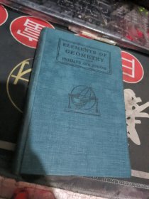 民国早期外文原版:: ELEMENTS OF GEOMETRY PHILLIPS AND FISHER 【 1896年 、 品相 不错】 32开布精装 33