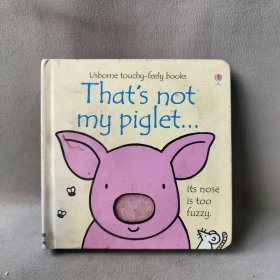 【库存书】Usborne出品 那不是我的小猪仔 英文原版绘本 That's Not My Piglet 幼儿触