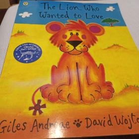 The Lion Who Wanted To Love (Orchard Picturebooks)