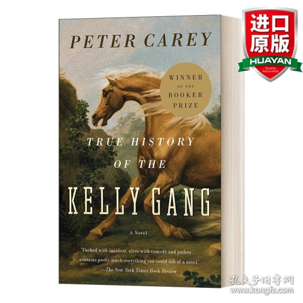 True History of the Kelly Gang：A Novel