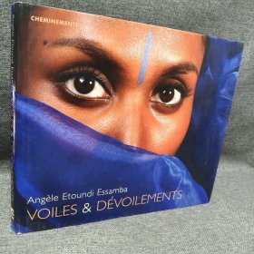 Angèle Etoundi Essamba VOILES & DÉVOILEMENTS