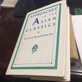 Approaches to the Asian Classics companions to asian studies 走进亚洲经典 作者签赠本无痕迹