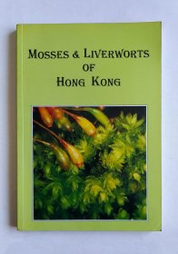 Mosses and liverworts of Hong Kong（香港苔藓及苔类）英文