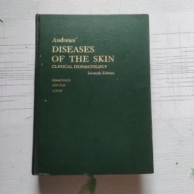 ANDREW'S DISEASES OF THE SKIN CLINICAL DERMATOLOGY（安德鲁斯临床皮肤病学，英文版，第7版，16开硬精装，一厚册）