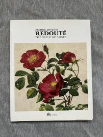 PIERRE JOSEPH REDOUTE THE BIBLE OF ROSES