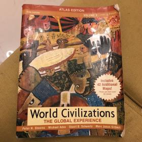 World Civilizations The global experience fifth edition