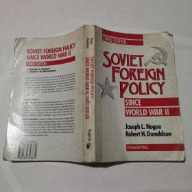 SOVIET FOREIGN POLICY SINCE WORLD WAR II,THIRD EDITION
