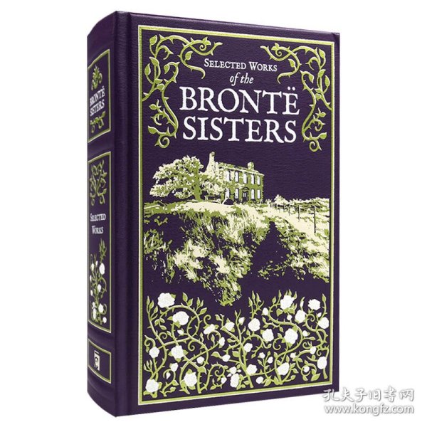 英文原版 Selected Works of the Bronte Sisters 勃朗特姐妹精选作品 简爱呼啸山庄 女房客 皮革精装经典 Leather-bound Classics 英文版 进口英语原版书籍
