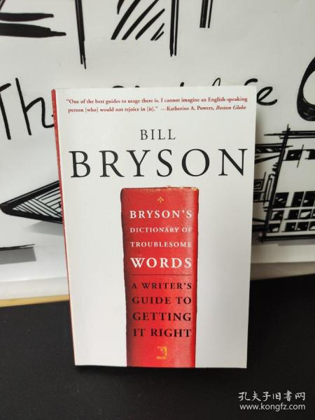 Bryson's Dictionary of Troublesome Words：A Writer's Guide to Getting It Right