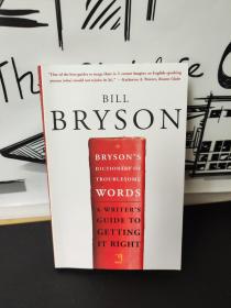 Bryson's Dictionary of Troublesome Words：A Writer's Guide to Getting It Right