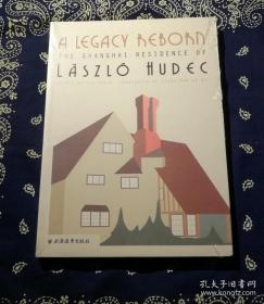 《 A LEGACY REBORN The Shanghai Residence of László Hudec 》
《邬达克的家：番禺路129号的前世今生》 ( 英译本 )