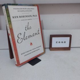 The Element：How Finding Your Passion Changes Everything