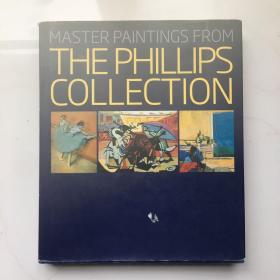 Master Paintings from the Phillips Collection  菲利普斯收藏的大師畫作   精裝