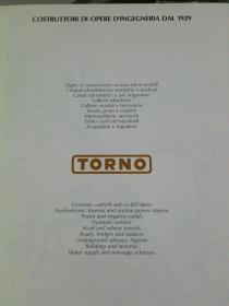 TORNO :  COSTRUTTORI DI OPERE D'INGEGNERIA DAL  1929, CONSTRUCTORS OF CIVIL ENGINEERING WORKS SINCE 1929