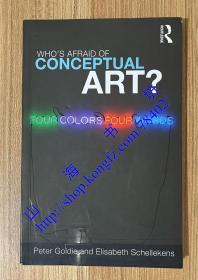 Who's Afraid: of Conceptual Art?