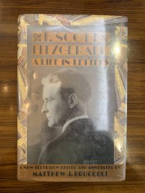 F.Scott Fitzgerald A life in letters edited by Matthew Bruccoli ---- 菲茨杰拉德书信集  精装 馆藏本