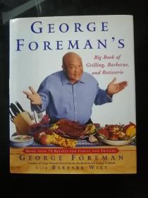 George Foreman's Big Book Of Grilling Barbecue A