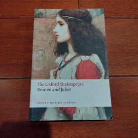 The Oxford Shakespeare：Romeo and Juliet