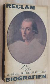 Friedrich Schiller. Leben und Werk  von Eike Middell (Autor) 徳文书