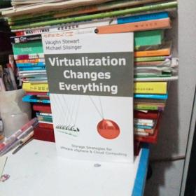 virtualization changes everything