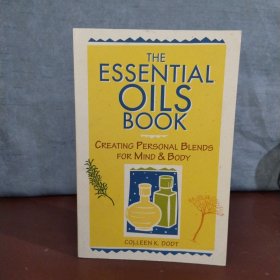 The Essential Oils Book: Creating Personal Blends for Mind & Body【英文原版】