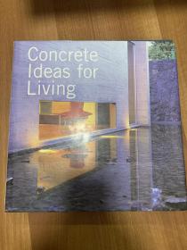 Concrete ideas for living