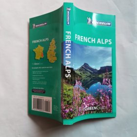 Michelin Green Guide: French Alps 米其林绿色指南：法国阿尔卑斯山