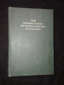 THE OXFORD -DUDEN PICTORIAL ENGLISH DICTIONARY牛津-杜登英语图解词典