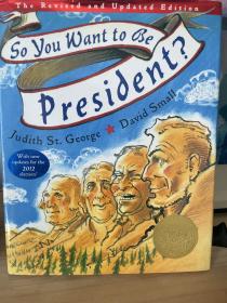 So You Want to Be President? (Caldecott Medal Book, Revised and Updated Edition)《如果你想当总统……》(2001年 凯迪克金奖绘本，精装 ISBN9780399243172)