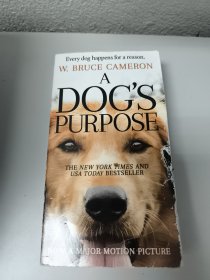 A Dog's Purpose A Novel for Humans