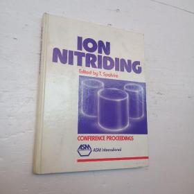 ION
NITRIDING离子渗氧
Edited by T. Spalvins