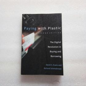 Paying With Plastic: The Digital Revolution In Buying And Borrowing