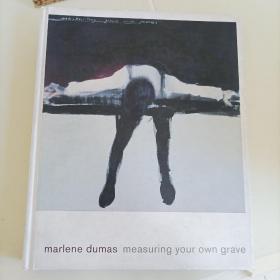 进口画册 Marlene Dumas：Measuring Your Own Grave  本店图书均为现货，二手书籍售出不退换 ，品相以图片为准 介意勿拍