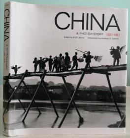 《中国摄影集1937-1987》China: A Photohistory 1937-1987，内含153幅珍贵历史照片，史景迁导论，1988年初版精装带书衣，无划线无笔记，九五品