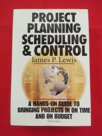 Project Planning, Scheduling & Control, 3rd Edition