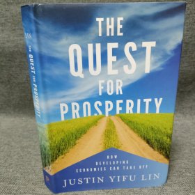 The Quest for Prosperity:How Developing Economies CanTake Off追求繁荣：发展中经济体如何腾飞