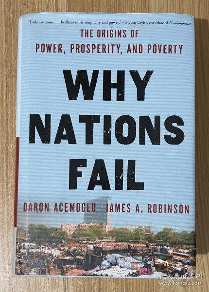 Why Nations Fail：The Origins of Power, Prosperity, and Poverty