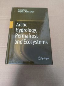 Arctic Hydrology, Permafrost and Ecosystems 北极水文、永久冻土和生态系统 ——杨大庆 Daqing Yang 【英文原版 精装 厚册】